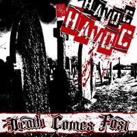 The Havoc - Death Comes Fast