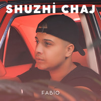 Fabio - Shuzhi Chaj