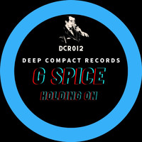 G Spice - Holding On