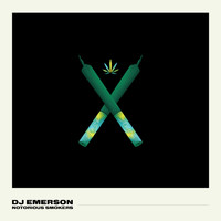 DJ Emerson - Notorious Smokers