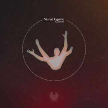 Murat Ugurlu - All Right