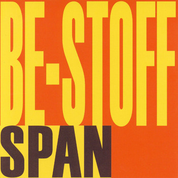 Span - Be-Stoff