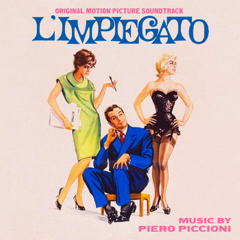 Piero Piccioni - L'impiegato (Original Motion Picture Soundtrack)
