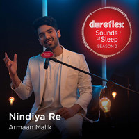 Armaan Malik - Nindiya Re