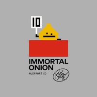 Immortal Onion - Ausfahrt XD
