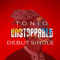 Tonio - Unstoppable