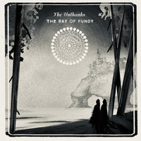 The Unthanks - The Bay of Fundy