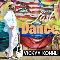 Vickyy Kohhli - Last Dance