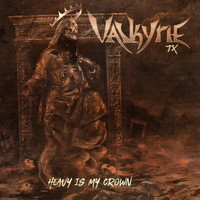 Valkyrie - Heavy Is My Crown