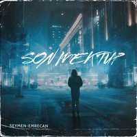 SEYMEN - Son Mektup