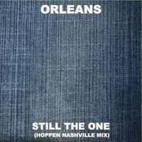Orleans - Still The One (Hoppen Nashville Mix)