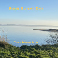 Cool Music Hot - Some Sunny Day