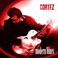 Cortez - Modern Blues (Explicit)