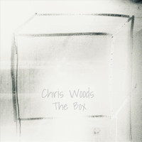 Chris Woods - The Box
