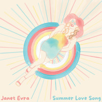 Janet Evra - Summer Love Song