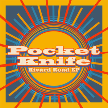 Pocketknife - Rivard Road - EP