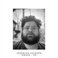 Jeremiah Jackson - Awake