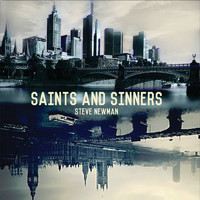 Steve Newman - Saints & Sinners