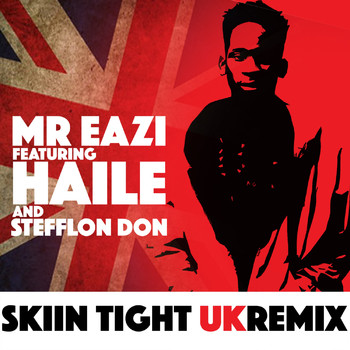 Mr Eazi - Skin Tight (UK Remix) (Explicit)