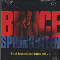 Bruce Springsteen - Live At Hollywood Center Studios 1992 Vol.2