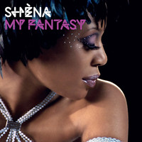 Shena - My Fantasy
