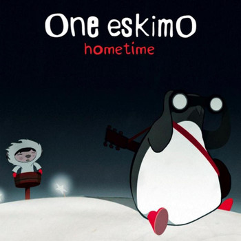 One Eskimo - Hometime