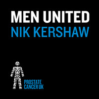 Nik Kershaw - Men United