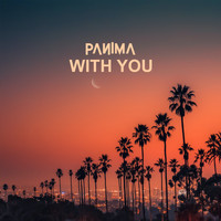 Panima - With You