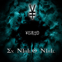 Ybrid - Ex Nihilo Nihil