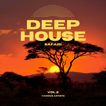 Various Artists - Deep-House Safari, Vol. 2