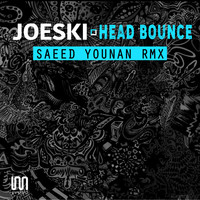 Joeski - Head Bounce (Saeed Younan Remix)