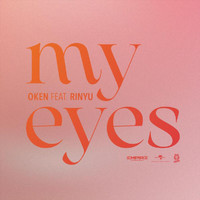 Oken - My Eyes