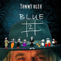 Tommy Blue - Blue #2