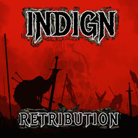 Indign - Retribution