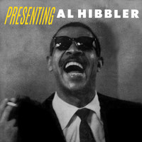 Al Hibbler - Presenting Al Hibbler
