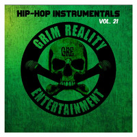 Grim Reality Entertainment - Hip-Hop Instrumentals, Vol. 21