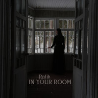 Rafik - In Your Room