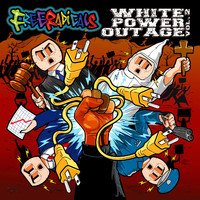 Free Radicals - White Power Outage, Vol. 2 (Explicit)