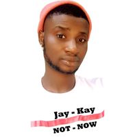 Jay Kay - Not Now (Explicit)