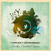 Mariluz Cristóbal Caunedo - Cancios y Asturianaes