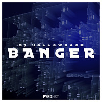 DJ Hollowbase - Banger