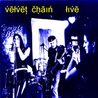 Velvet Chain - Live at the Temple Bar