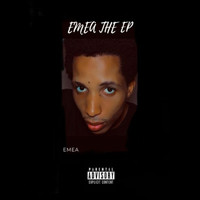 Emea - Emea the EP (Explicit)