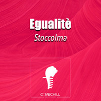 Egualitè - Stoccolma
