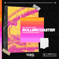 Basti M, Blaikz & Robaer - Rollercoaster