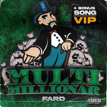 Fard - MULTIMILLIONÄR (Explicit)