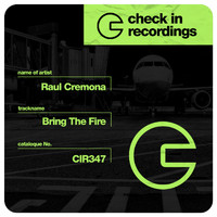 Raul Cremona - Bring the Fire