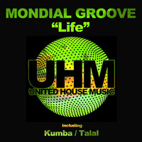 Mondial Groove - Life