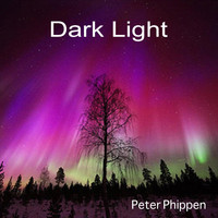 Peter Phippen - Dark Light