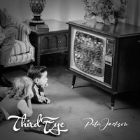 Peter Jackson - Third Eye (Explicit)